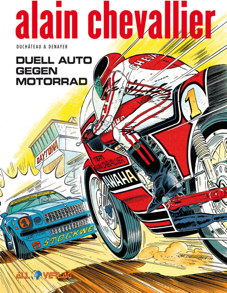 Alain Chevallier 7: Duell Auto gegen Motorrad