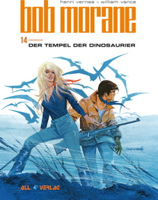 Bob Morane 14: *VZA* Der Tempel der Dinosaurier (Vorzugsausgabe)