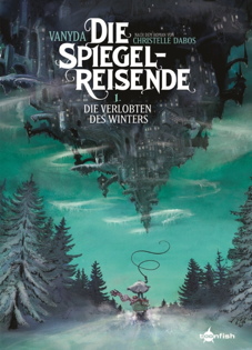 Die Spiegelreisende.01: Die Verlobten des Winters (Splitter Books)