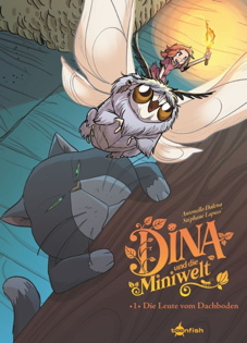 Dina und die Miniwelt 1: Die Leute vom Dachboden