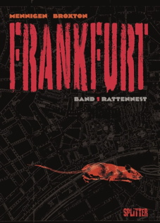Frankfurt 1: *Variant / Vorzugsausgabe*  Rattennest
