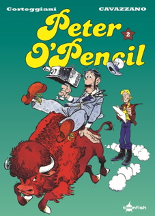 Peter O'Pencil Gesamtausgabe 2 (O Pencil)