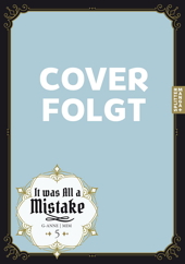 It Was All a Mistake 5