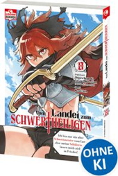 Vom Landei zum Schwertheiligen 8