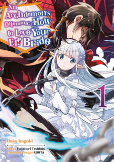 An Archdemon's Dilemma 1 - How to love your Elf Bride 