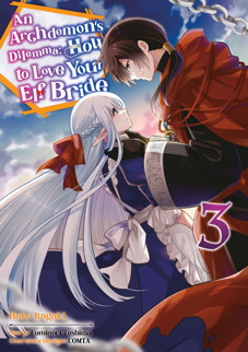 An Archdemon's Dilemma 3 - How to love your Elf Bride 