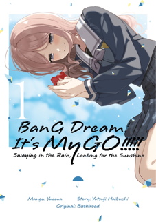 BanG Dream! It's MyGO!!!!! 1 - Swaying in the Rain, looking for the Sunshine