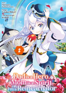 Dad is a Hero, Mom is a Spirit, I'm a Reincarnator 2