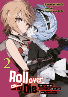 Roll over and Die 2 - I will Fight for an ordinary Life with my Love and cursed Sword 