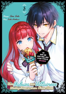 Vom Yakuza zur Villainess 3 - Wiedergeboren in einem Otome-Game 