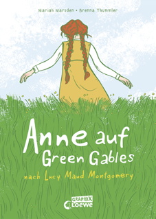 Anne auf Green Gables - Nach Lucy Maud Montgomery