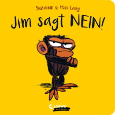Jim sagt nein (Grumpy Monkey)