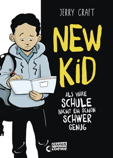 New Kid - Als waere Schule nicht eh schon schwer genug