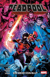 Deadpool (2023) 5: Ein Meer von Blut