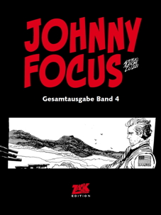 Johnny Focus Gesamtausgabe 4 (von 4)