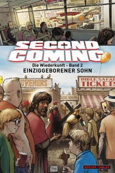 Second Coming 2: Einziggeborener Sohn *Hardcover* 
