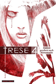Trese 4: Zuletzt gesehen nach Mitternacht