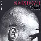 Skinhead- A Way of Life - Eine Jugendbewegung stellt selbst dar