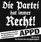 Partei hat immer Recht!