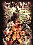 Zachary Holmes 1: Das Monster