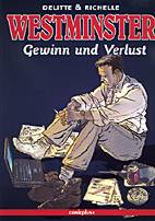Westminster 2: Gewinn und Verlust