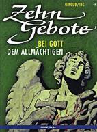 Zehn Gebote 4: Bei Gott dem Allmaechtigen