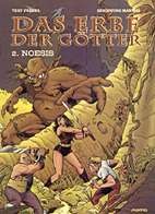 Erbe der Goetter 2 : Noesis