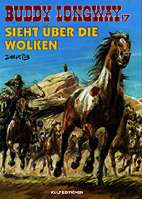 Buddy Longway 17: Sieht ueber die Wolken