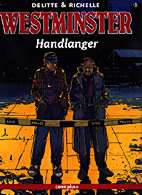 Westminster 3: Handlanger