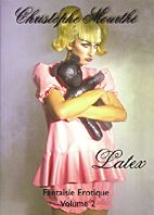 Fantaisie Erotique Vol. 2: Latex