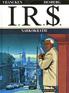 IR$ 4: Narkokratie