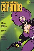 Wanda Caramba Bearcage 5 (von 06)