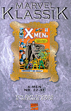 X-Men 3 Masterworks HC (Marvel Klassik 13)