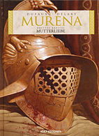 Murena 3: Mutterliebe
