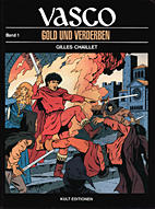 Vasco 1: Gold und Verderben