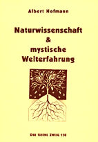 Naturwissenschaft & mystische Welterfahrung