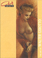 Art Fantastix 9: The Art of Walter Girotto HC