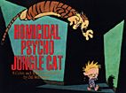 Calvin & Hobbes: Homicidal Psycho Jungle Cat