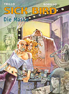 Sick Bird 2: Die Maske