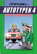 Autotypen 4: Volle Kontrolle