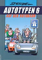 Autotypen 6: Auf der Autobahn