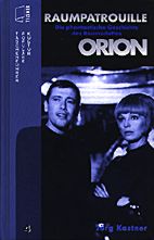 Raumpatrouille Orion (Buch)