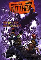 Out there 1: Inmitten des Boesen