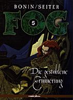 Fog 5: Gestohlene Erinnerung