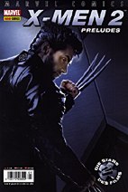 X-Men 2: Preludes
