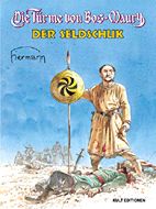 Tuerme von Bos Maury 8: Der Seldschuck