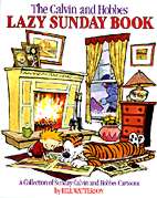 Calvin & Hobbes: Lazy Sunday Book