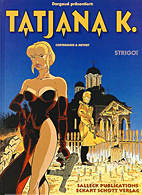 Tatjana K. 2: Strigoï