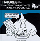 Haiopeis - Haie wie du und ich 3: Ich seh keine Kalorien!
