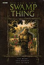 Swamp Thing 1: Die Saga von Swamp Thing